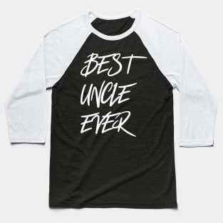 Best Uncle Ever Baseball T-Shirt